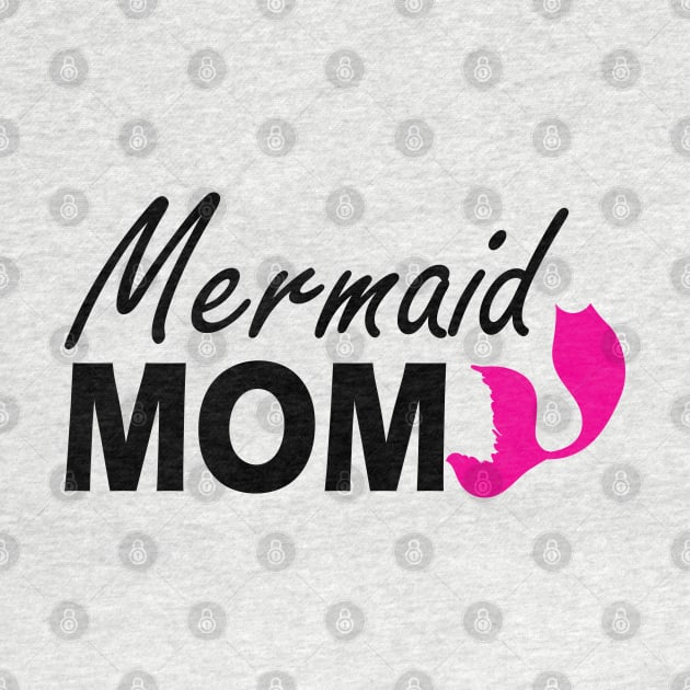 Mermaid Mom by KC Happy Shop